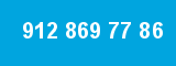 912 869 77 86
